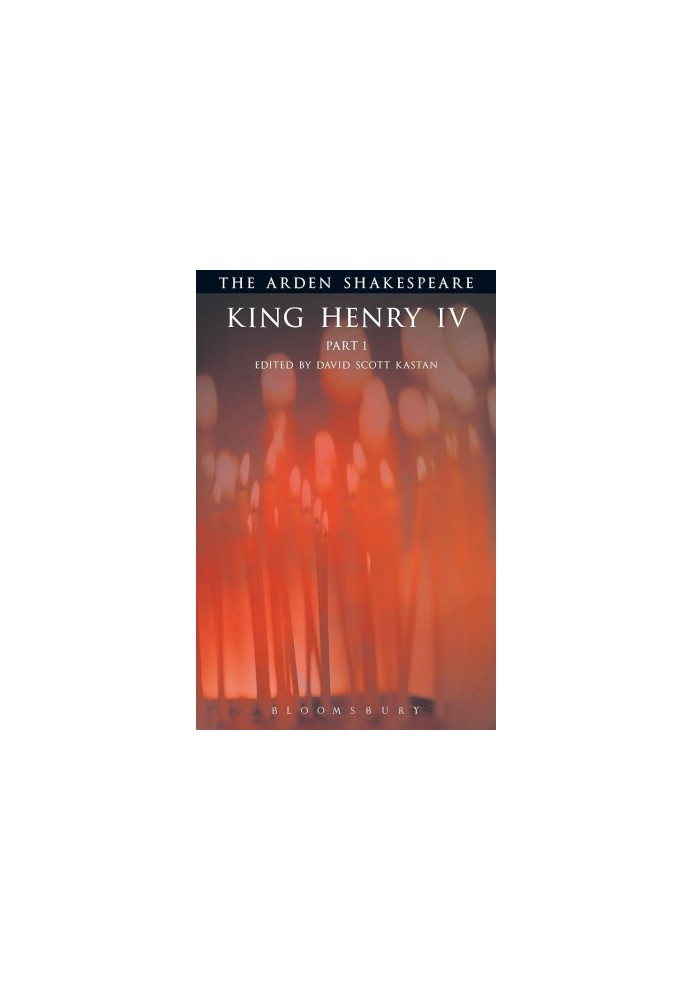 King Henry IV, Part 1 (Arden Shakespeare: Third Series)