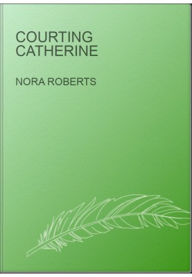 Courting Catherine