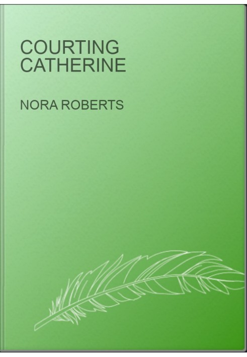 Courting Catherine