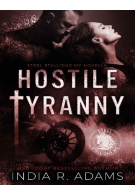 Hostile Tyranny