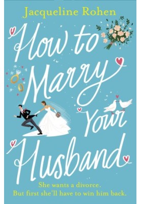 How to Marry Your Husband