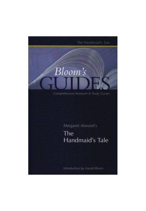 Blooms Guides: The Handmaid's Tale