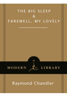 The Big Sleep & Farewell, My Lovely (Philip Marlowe, 01-02)