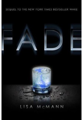 Fade (Wake Series, Book 2)
