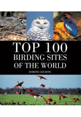 Top 100 Birding Sites Of The World