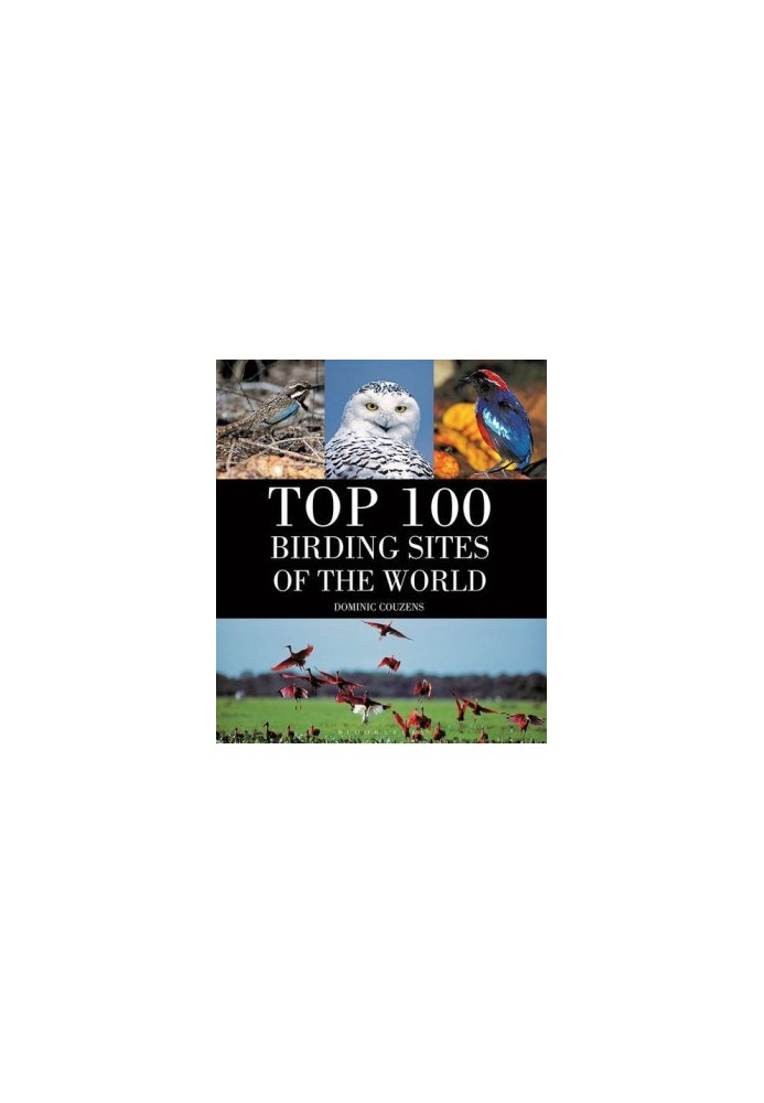 Top 100 Birding Sites Of The World
