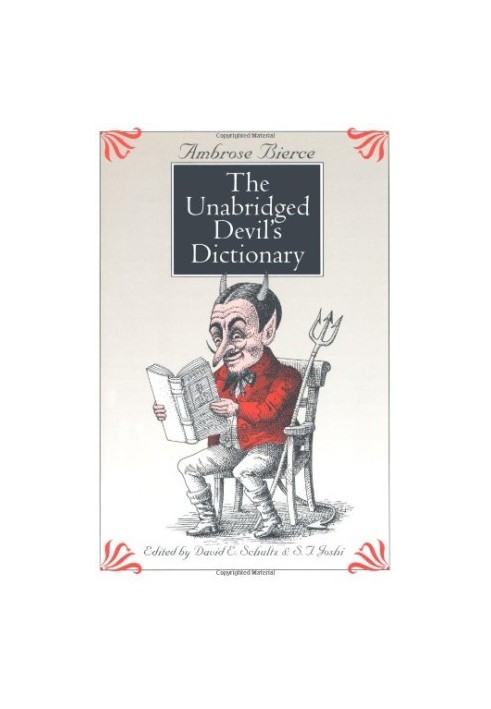 The Unabridged Devil's Dictionary