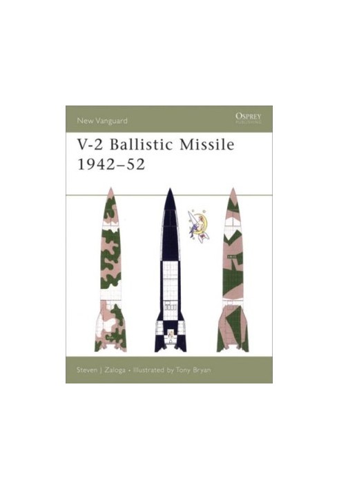 V-2 Ballistic Missile 1942–52