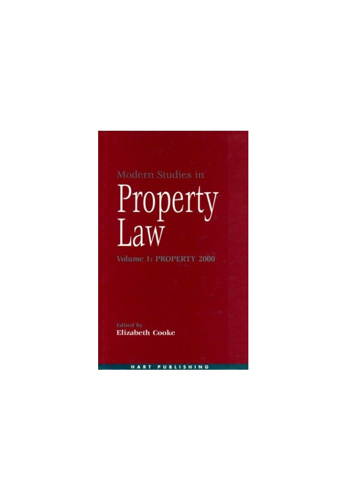 Modern Studies in Property Law - Property 2000 (Modern Studies in Property Law)