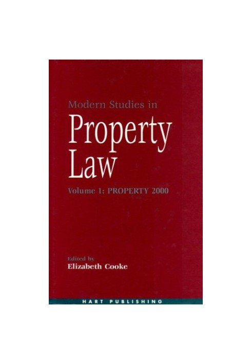 Modern Studies in Property Law - Property 2000 (Modern Studies in Property Law)
