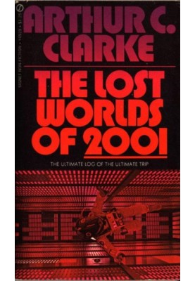 The Lost Worlds of 2001