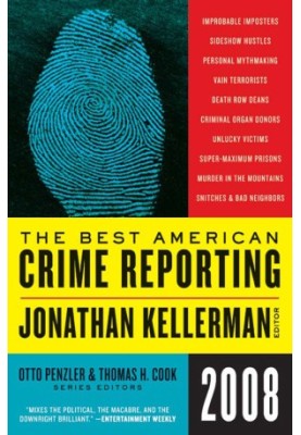 The Best American Crime Reporting 2008