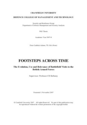 Footsteps across time : the evolution, use and relevance of battlefield visits to the British Armed Forces.