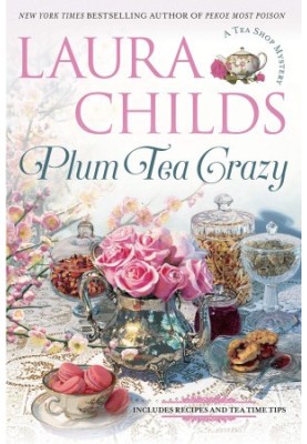 Plum Tea Crazy (Tea Shop Mystery 19)
