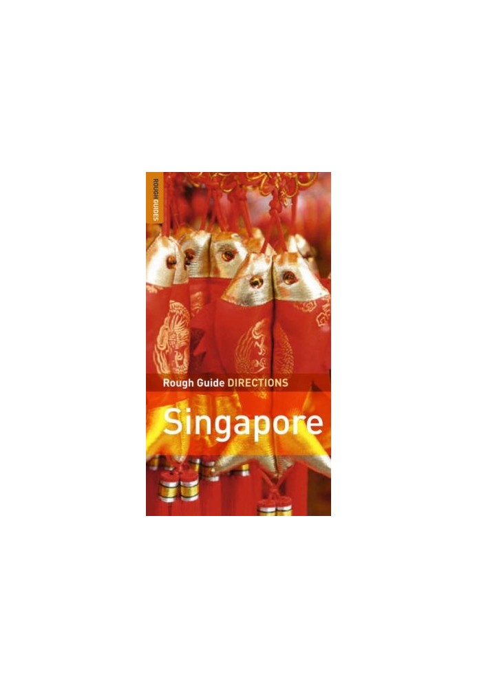 The Rough Guides' Singapore Directions 1 (Rough Guide Directions)