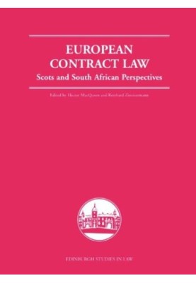 European Contract Law: Scots and South African Perspectives