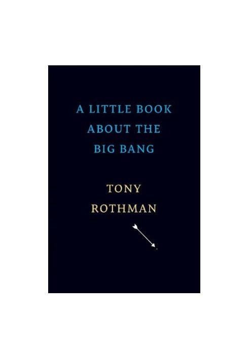 A Little Book about the Big Bang