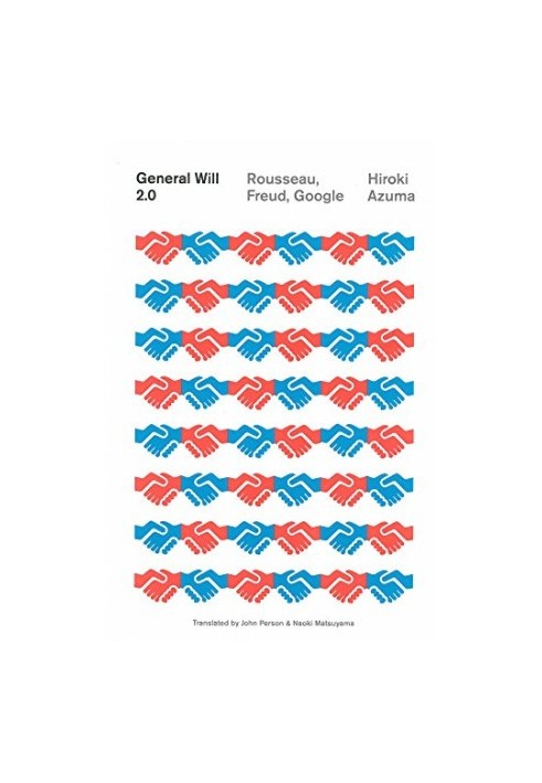 General Will 2.0: Rousseau, Freud, Google