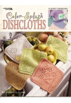Color-splash dishcloths : 15 knit designs