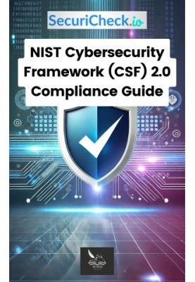 SecuriCheck.io | NIST Cybersecurity Framework (CSF) 2.0 Compliance Guide