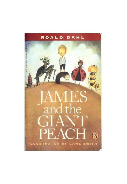 James and the Giant Peach: A Children's Story
