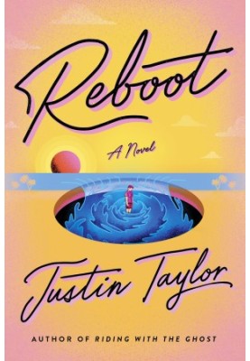 Reboot: A Novel