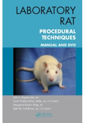 Laboratory Rat Procedural Techniques : Manual and DVD