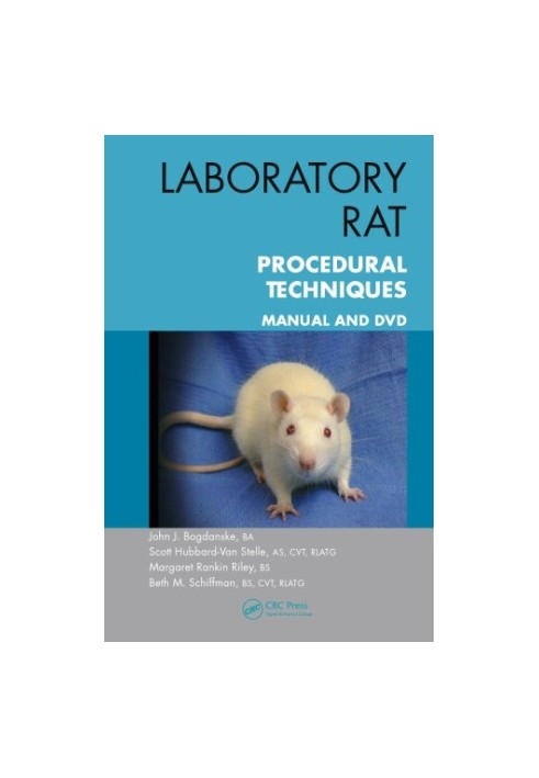 Laboratory Rat Procedural Techniques : Manual and DVD