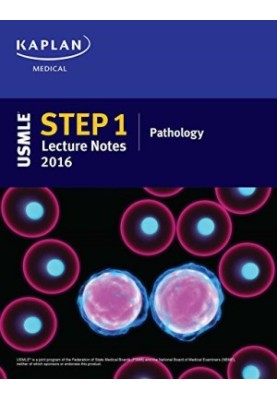 USMLE Step 1 Lecture Notes 2016: Pathology