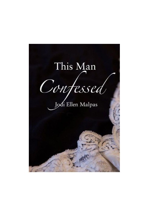 This Man Confessed