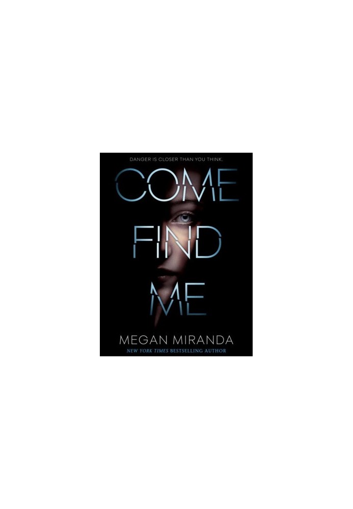 Come Find Me