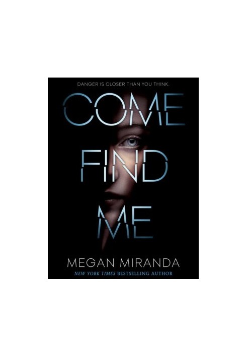 Come Find Me