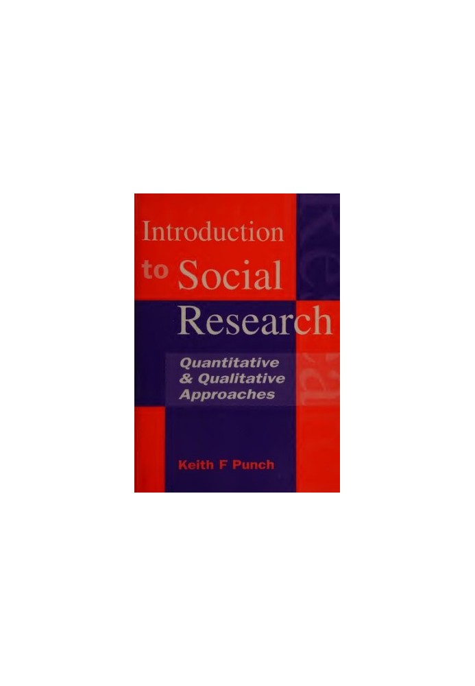 Introduction to social research : quantitative and qualitative approaches