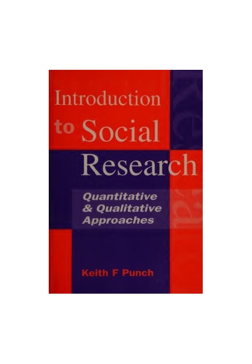 Introduction to social research : quantitative and qualitative approaches