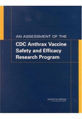 An Assessment of the CDC Anthrax Vaccine Safety and Efficacy Research Program