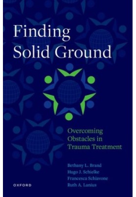 Finding Solid Ground: Overcoming Obstacles in Trauma Treatment
