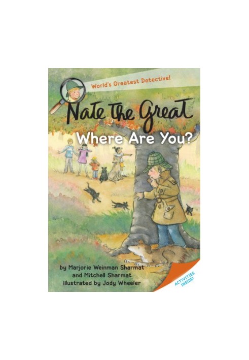 Nate the Great, Where Are You?