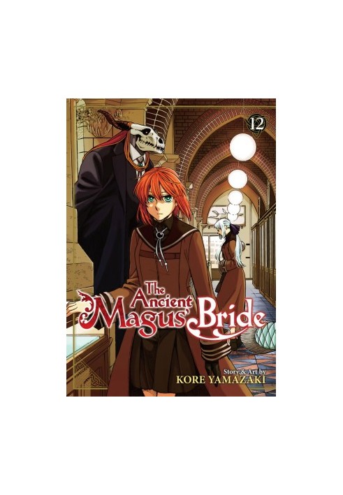 The Ancient Magus' Bride Vol. 12