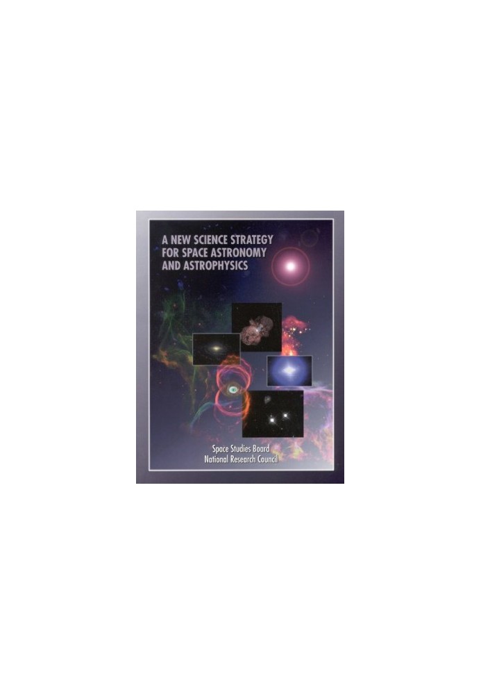 A New Science Strategy for Space Astronomy and Astrophysics