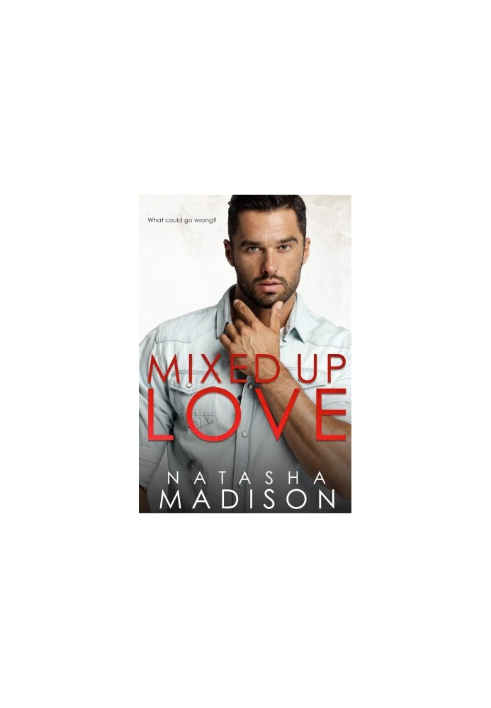Mixed Up Love