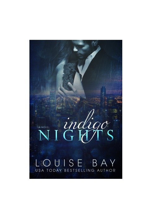 [Nights 03] • Indigo Nights · A Sexy, Contemporary Romance