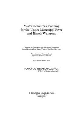 Water Resources Planning for the Upper Mississippi River and Illinois Waterway