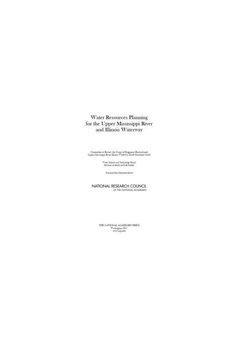 Water Resources Planning for the Upper Mississippi River and Illinois Waterway