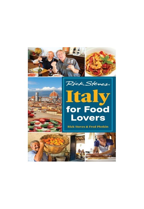 Rick Steves Italy for Food Lovers