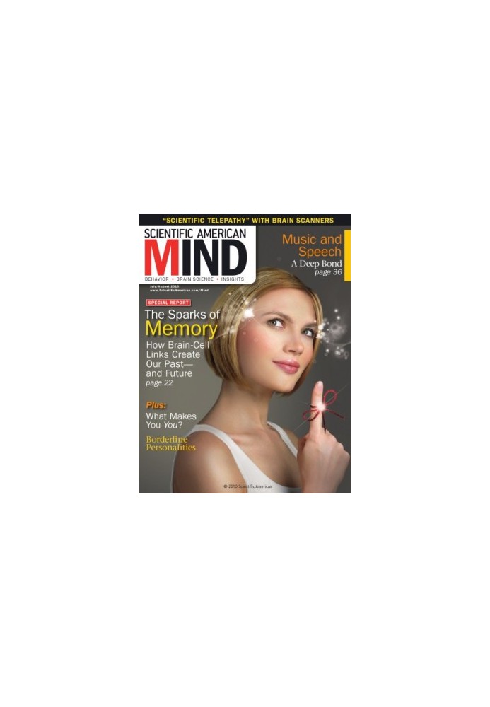 Scientific American Mind: The Sparks of Memory - July-August 2010