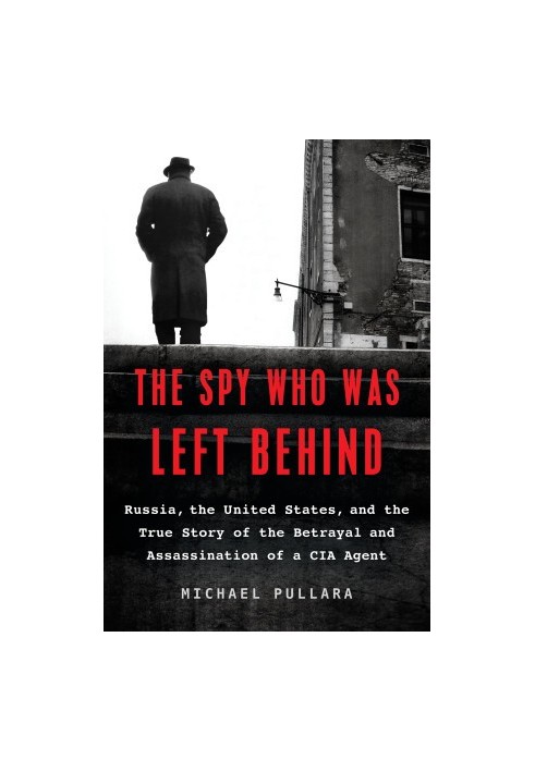 The Spy Who Was Left Behind