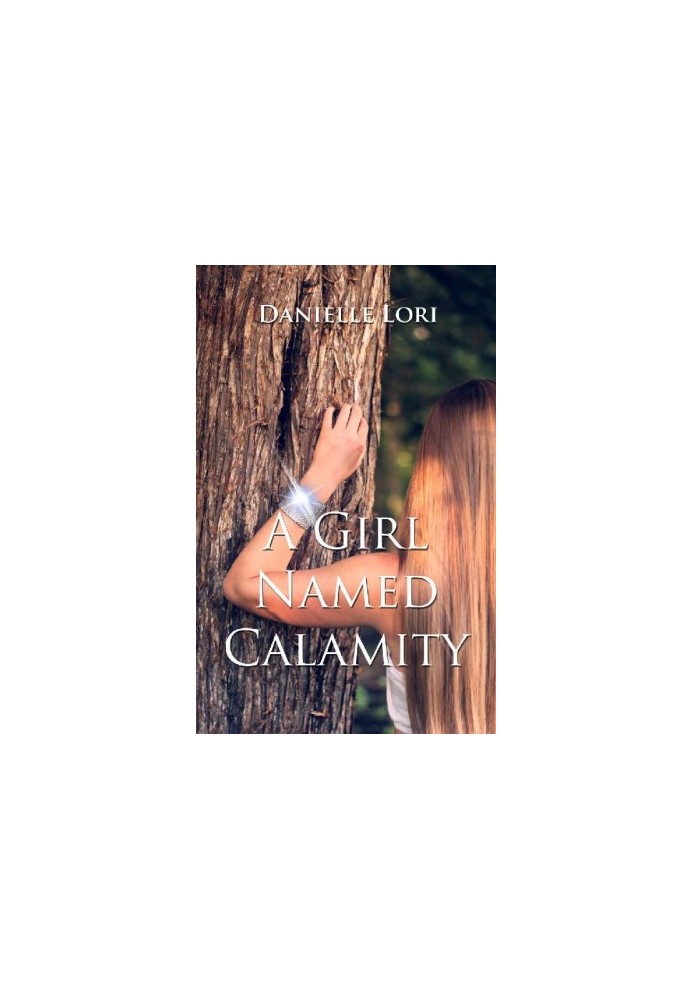[Alyria 01] • A Girl Named Calamity
