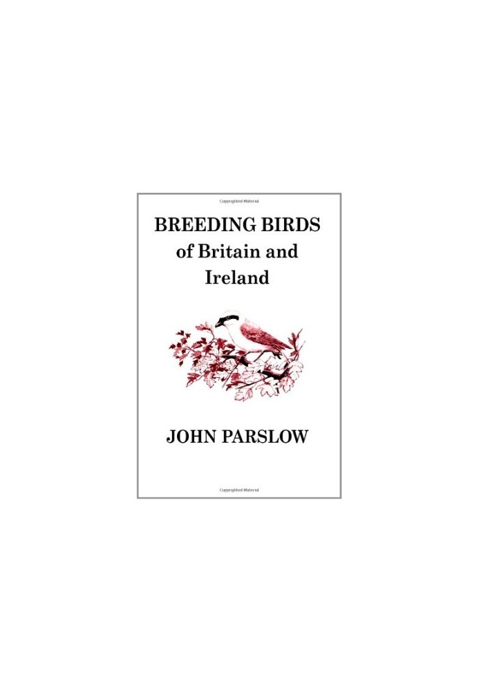 Breeding Birds of Britain and Ireland (Poyser Monographs)