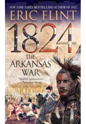 1824: The Arkansas War