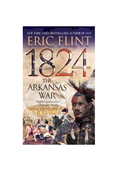 1824: The Arkansas War